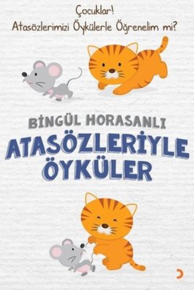 Atasözleriyle Öyküler - Bingül Horasanlı | Yeni ve İkinci El Ucuz Kita