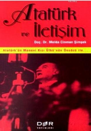 Atatürk ve İletişim - Melda Cinman Şimşek | Yeni ve İkinci El Ucuz Kit