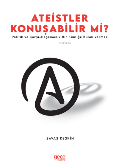 Ateistler Konuşabilir Mi? - Savaş Keskin | Yeni ve İkinci El Ucuz Kita