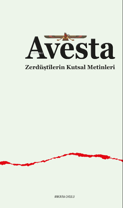 Avesta ;Zerdüştîlerin Kutsal Metinleri - Mehmet Emin Sular | Yeni ve İ