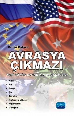 Avrasya Çıkmazı - Orhan Gafarlı | Yeni ve İkinci El Ucuz Kitabın Adres