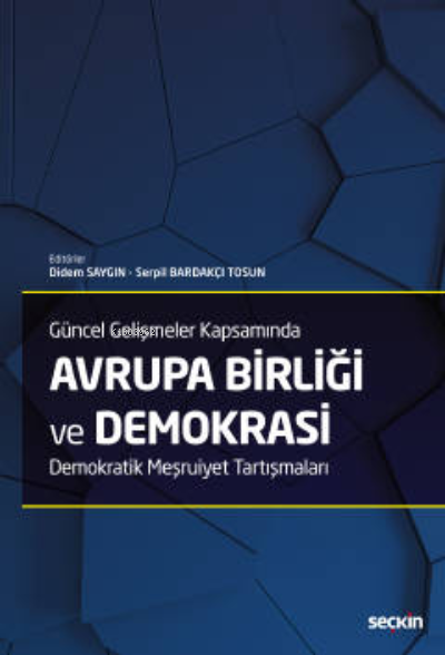 Avrupa Birliği ve Demokrasi - Didem Saygın | Yeni ve İkinci El Ucuz Ki