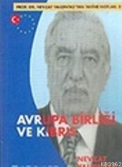 Avrupa Birliği ve Kıbrıs - Ahmet Almaz | Yeni ve İkinci El Ucuz Kitabı