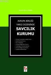 Avrupa Birliği Yargı Düzeninde Savcılık Kurumu Mustafa İberya Arıkan