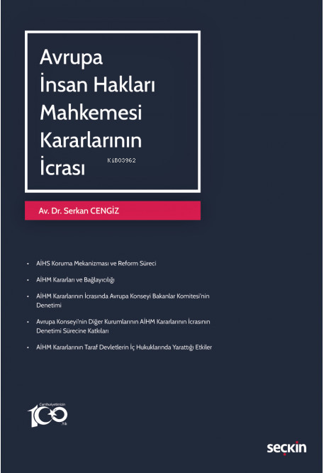 Avrupa İnsan Hakları Mahkemesi Kararlarının İcrası - Serkan Cengiz | Y