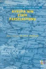 Avrupa'nın Etnik Parselasyonu - Kolektif | Yeni ve İkinci El Ucuz Kita