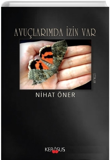 Avuçlarımda İzin Var - Nihat Öner | Yeni ve İkinci El Ucuz Kitabın Adr