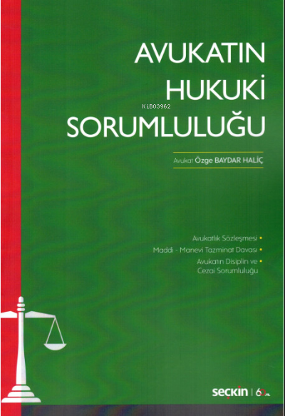 Avukatın Hukuki Sorumluluğu - Özge Baydar Haliç | Yeni ve İkinci El Uc