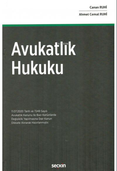 Avukatlık Hukuku - Ahmet Cemal Ruhi | Yeni ve İkinci El Ucuz Kitabın A