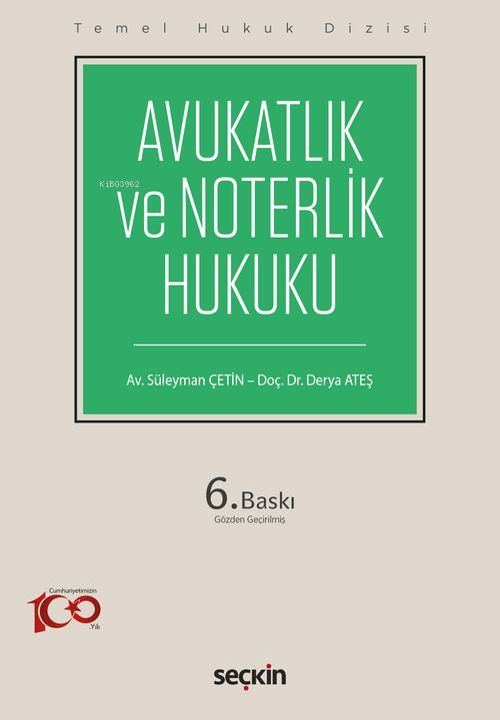 Avukatlık ve Noterlik Hukuku - Derya Ateş | Yeni ve İkinci El Ucuz Kit