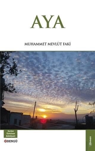 Aya - Muhammet Mevlüt Faki | Yeni ve İkinci El Ucuz Kitabın Adresi