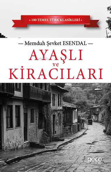 Ayaşlı ve Kiracıları - Memduh Şevket Esendal | Yeni ve İkinci El Ucuz 