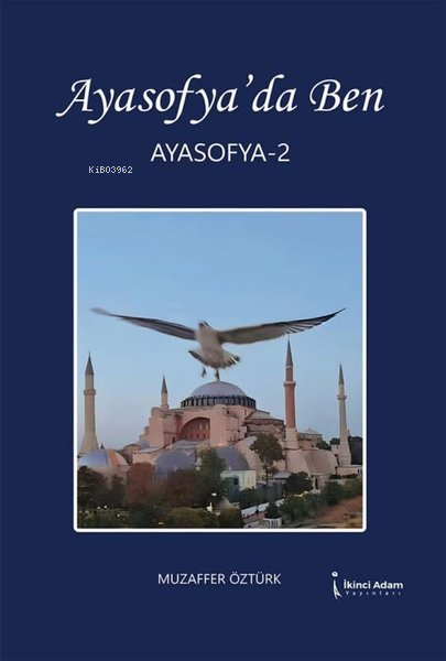 Ayasofya'da Ben - Ayasofya 2 - Muzaffer Öztürk | Yeni ve İkinci El Ucu