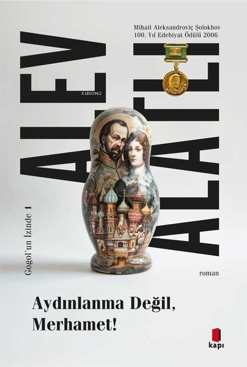 Aydınlanma Değil Merhamet!;Gogol’un İzinde 1 - Alev Alatlı | Yeni ve İ