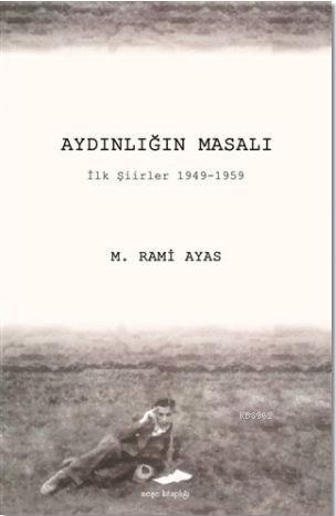 Aydınlığın Masalı - M. Rami Ayas | Yeni ve İkinci El Ucuz Kitabın Adre