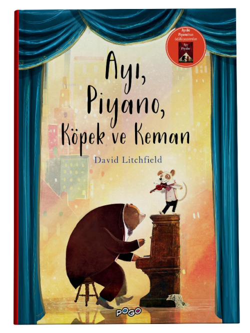 Ayı, Piyano, Köpek ve Keman (Ciltli) - David Litchfield | Yeni ve İkin