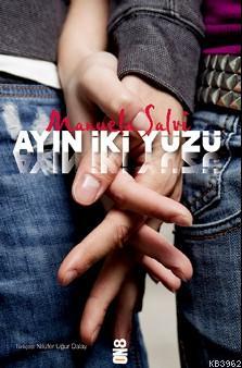 Ayın İki Yüzü - Manuela Salvi | Yeni ve İkinci El Ucuz Kitabın Adresi