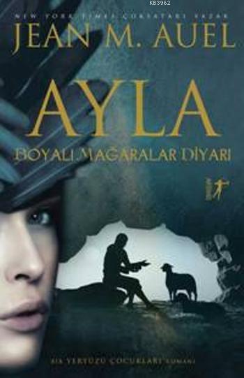 Ayla - Jean M. Auel | Yeni ve İkinci El Ucuz Kitabın Adresi