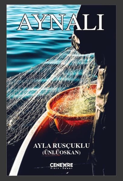 Aynalı - Ayla Rusçuklu | Yeni ve İkinci El Ucuz Kitabın Adresi