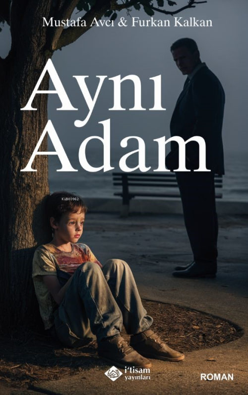 Aynı Adam - Mustafa Avcı | Yeni ve İkinci El Ucuz Kitabın Adresi