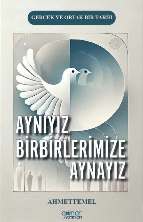 Aynıyız Birbirlerimize Aynayız - Ahmet Temel | Yeni ve İkinci El Ucuz 