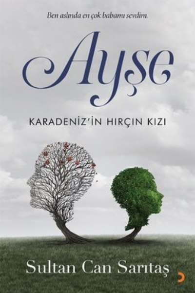 Ayşe Karadeniz'in Hırçın Kızı - Sultan Can Sarıtaş | Yeni ve İkinci El