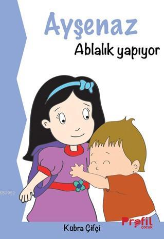 Ayşenaz Ablalık Yapıyor - Kübra Çifçi | Yeni ve İkinci El Ucuz Kitabın