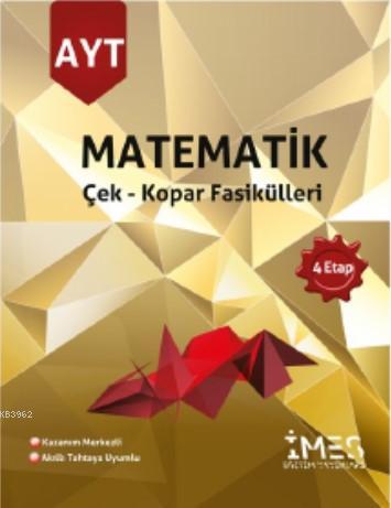 2021 AYT Matematik Çek - Kopar Fasikülleri 4 Etap - Kolektif | Yeni ve