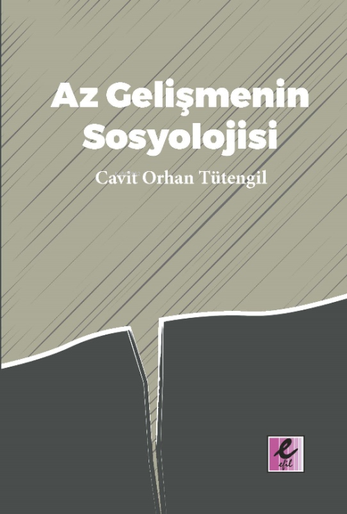 Az Gelişmenin Sosyolojisi - Cavit Orhan Tütengil | Yeni ve İkinci El U