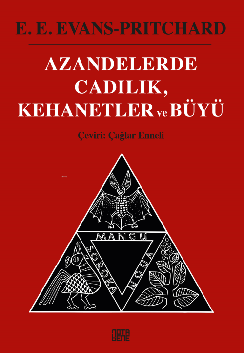 Azandelerde Cadılık, Kehanetler ve Büyü - E. E. Evans-Pritchard | Yeni