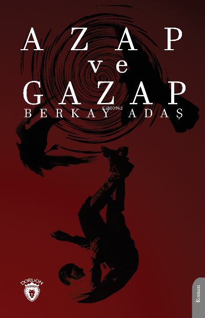 Azap ve Gazap - Berkay Adaş | Yeni ve İkinci El Ucuz Kitabın Adresi