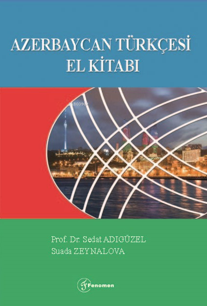 Azerbaycan Türkçesi El Kitabı - Sedat Adıgüzel | Yeni ve İkinci El Ucu