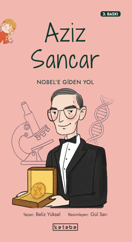 Aziz Sancar;Nobel'e Giden Yol - Beliz Yüksel | Yeni ve İkinci El Ucuz 