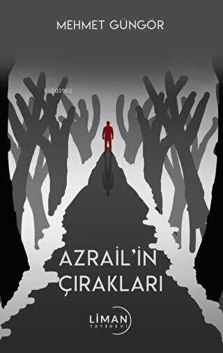 Azrail’in Çırakları - Mehmet Güngör | Yeni ve İkinci El Ucuz Kitabın A