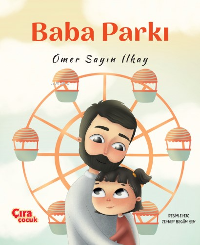 Baba Parkı - Ömer Sayın İlkay | Yeni ve İkinci El Ucuz Kitabın Adresi