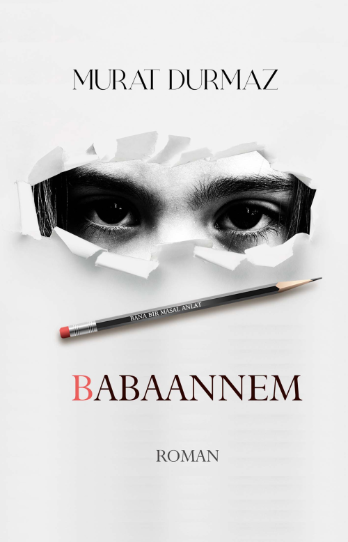 Babaannem - Murat Durmaz | Yeni ve İkinci El Ucuz Kitabın Adresi