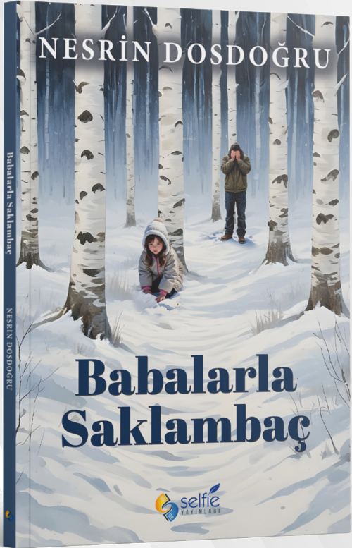 Babalarla Saklambaç - Nesrin Dosdoğru | Yeni ve İkinci El Ucuz Kitabın