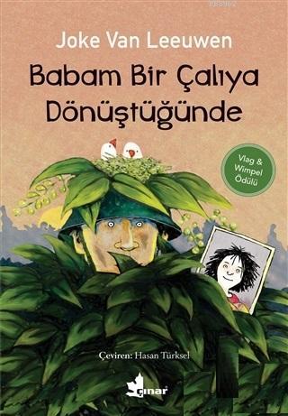 Babam Bir Çalıya Dönüştüğünde - Joke van Leeuwen | Yeni ve İkinci El U