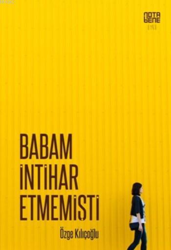 Babam İntihar Etmemişti - Özge Kılıçoğlu | Yeni ve İkinci El Ucuz Kita