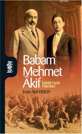 Babam Mehmet Akif - Emin Akif Ersoy | Yeni ve İkinci El Ucuz Kitabın A