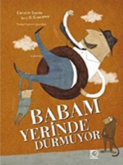 Babam Yerinde Durmuyor - Coralie Saudo | Yeni ve İkinci El Ucuz Kitabı