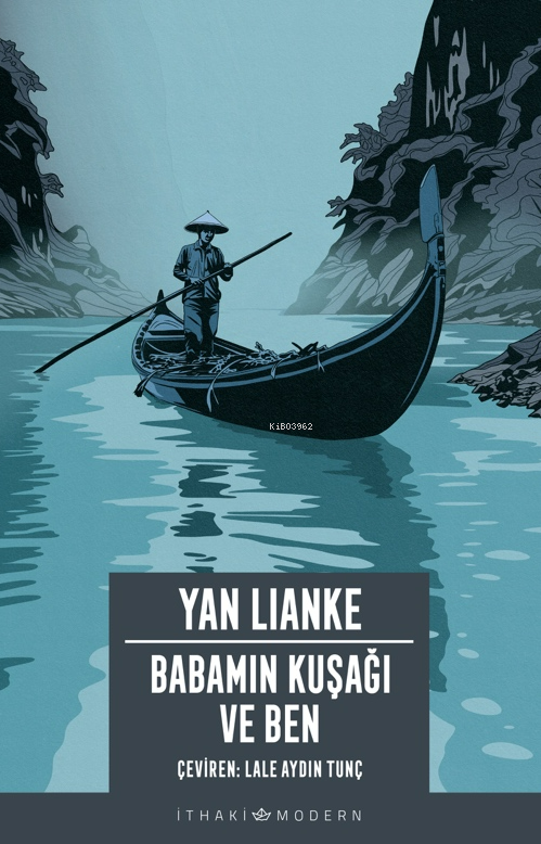 Babamın Kuşağı ve Ben - Yan Lianke | Yeni ve İkinci El Ucuz Kitabın Ad