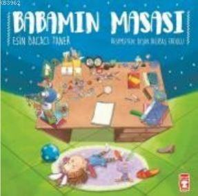 Babamın Masası - Esin Bacacı Taner | Yeni ve İkinci El Ucuz Kitabın Ad