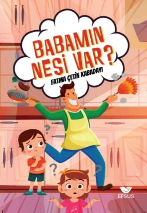 Babamın Nesi Var? - Fatma Çetin Kabadayı | Yeni ve İkinci El Ucuz Kita