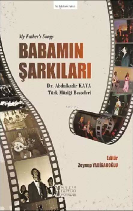 Babamın Şarkıları - Abdulkadir Kaya | Yeni ve İkinci El Ucuz Kitabın A