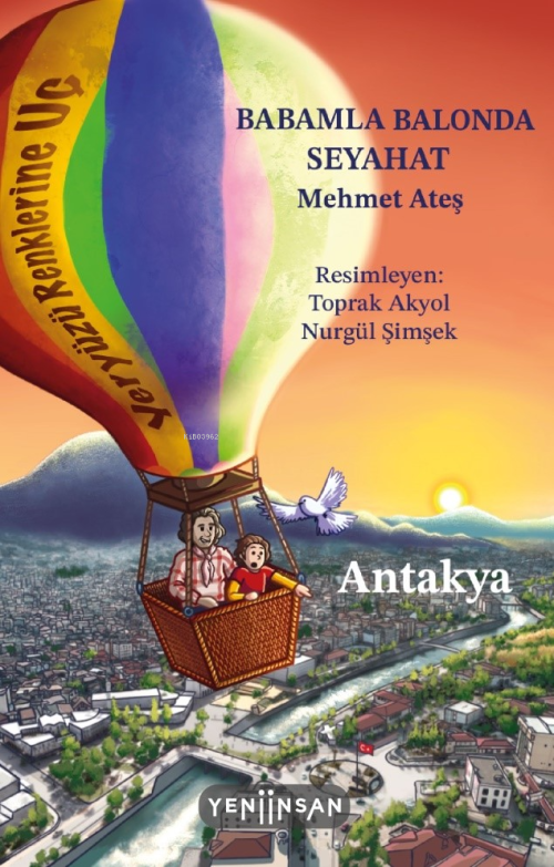 Babamla Balonda Seyahat: Antakya - Mehmet Ateş | Yeni ve İkinci El Ucu