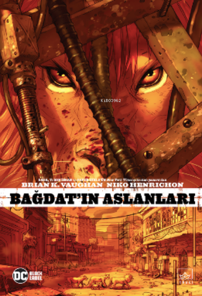 Bağdat’ın Aslanları - Brian K. Vaughan | Yeni ve İkinci El Ucuz Kitabı