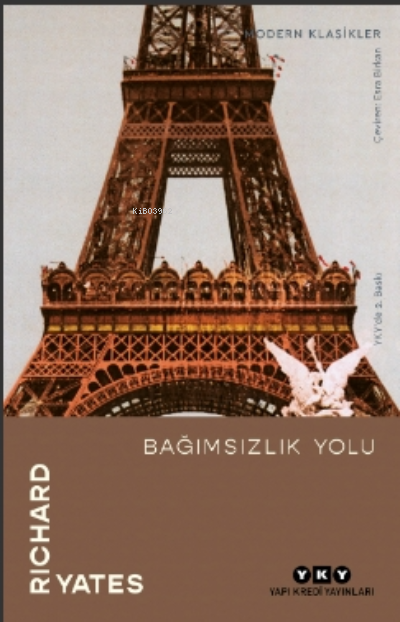 Bağımsızlık Yolu - Richard Yates | Yeni ve İkinci El Ucuz Kitabın Adre