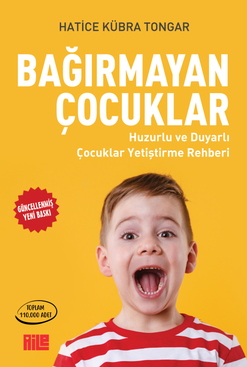 Bağırmayan Çocuklar - Hatice Kübra Tongar | Yeni ve İkinci El Ucuz Kit