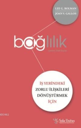 Bağlılık - Lee G. Bolman | Yeni ve İkinci El Ucuz Kitabın Adresi